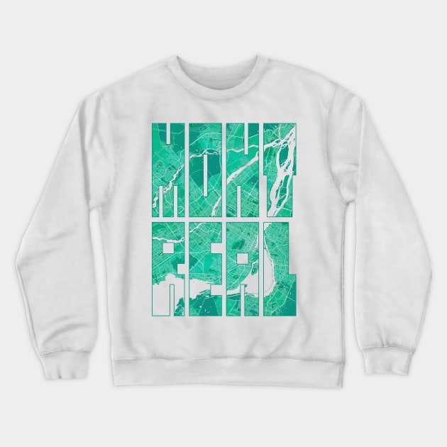 Montreal, Canada City Map Typography - Watercolor Crewneck Sweatshirt by deMAP Studio